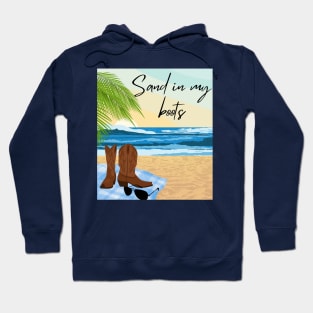 Sand in my boots Hoodie